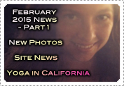 February 2015 News Part 1: EXCLUSIVE: COOL NEW PHOTOS, THE SITE NEWS & YOGA IN CALIFORNIA!