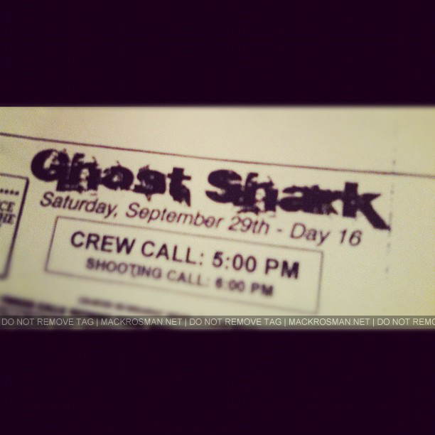 Exclusive: Cast Shooting Call Sheet On-Set of Mack's New Film 'Ghost Shark' in Louisiana September 2012
Keywords: gho253