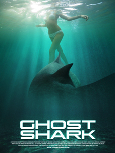 Exclusive: Brand NEW 'GHOST SHARK' poster.