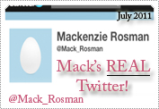 Mack's Real Twitter Officially Announced July 2011.